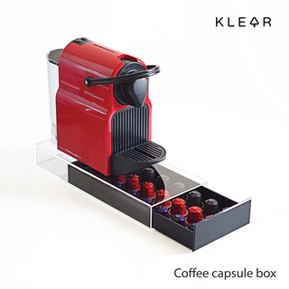 KlearObject Coffee Capsule Box กล่องเก็บแคปซูลกาแฟ กล่องลิ้นชัก กล่องอะคริลิค เกรดพรีเมี่ยมคุณภาพส่งออก กล่องอะคริลิคใส