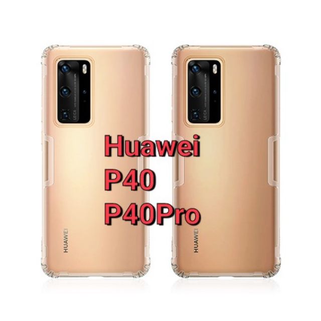 🔥​พร้อม​ส่ง​🔥​เคสTPU Nillkin Huawei P40​ / P40Pro / P40 Pro Nillkin Nature TPU Case