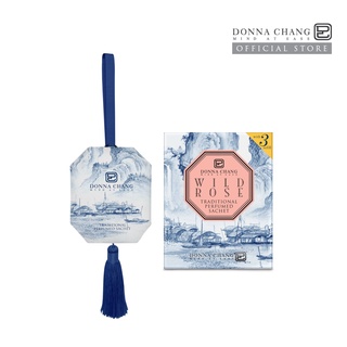 DONNA CHANG Wild Rose Perfumed Sachet ดอนน่า แชง ถุงหอมปรับอากาศ ถุงหอม น้ำหอมปรับอากาศ น้ำหอมในรถยนต์