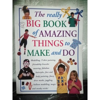 The Really Big Book of Amazing Things to Make and Do ปกอ่อนเล่มใหญ่-150A