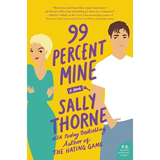 99 Percent Mine [Paperback]