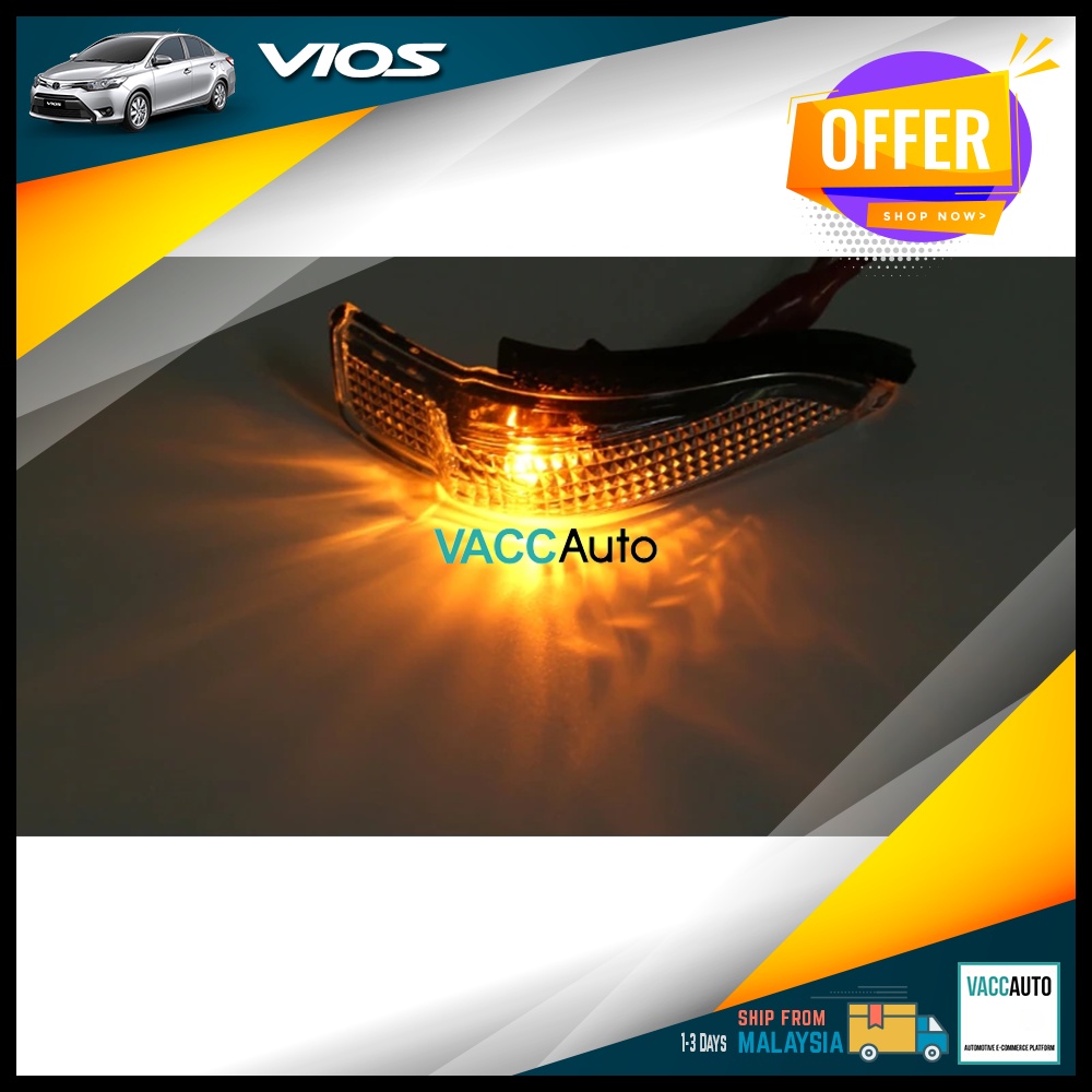 Toyota Vios (3rd Gen) โคมไฟสัญญาณเฉพาะไฟสัญญาณ 2013-2019 XP150 NCP150 3rd Vac Auto Car Accessories