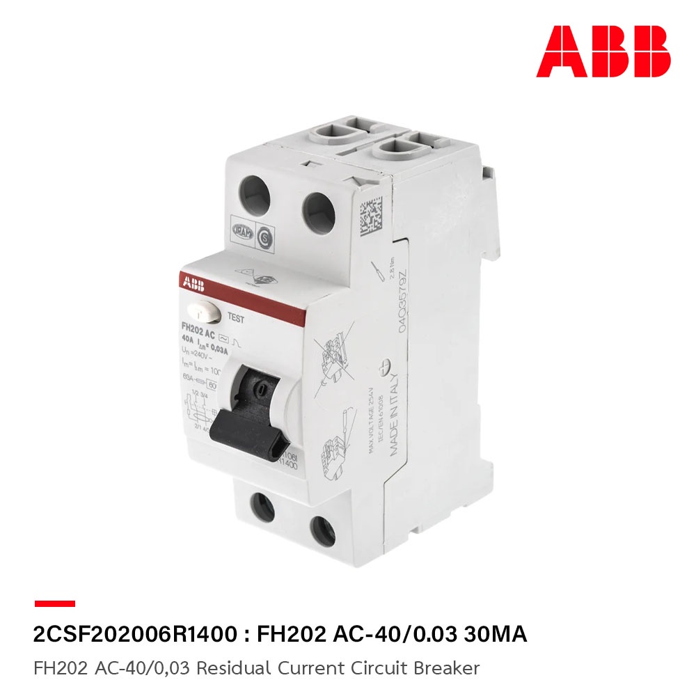 ABB : 2CSF202006R1400 : FH202 AC-40/0,03 Residual Current Circuit Breaker รุ่น FH200 Series เอบีบี (