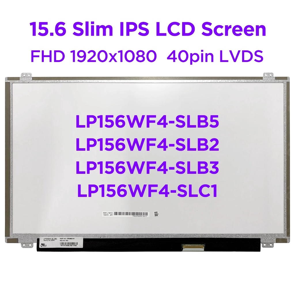 หน้าจอ LCD สำหรับแล็ปท็อปขนาด 15.6 นิ้ว LP156WF4-SLB5 LP156WF4 SLC1 LP156WF4-SLB2 LP156WF4 SLB3 แผงแ