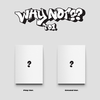 TO1 - WHY NOT?? (3rd MINI ALBUM)