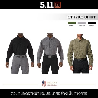 5.11 STRYKE LONG SLEEVE SHIRT เสื้อเชิ้ตแขนยาว tactical ผ้ายืด Flex-Tac แข็งแรง ทนทาน กันละอองน้ำ