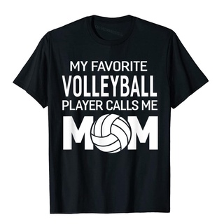 เสื้อยืดผ้าฝ้าย เสื้อยืดผ้าฝ้าย พิมพ์ลาย My Favorite Volleyball Player Calls Me Mom แฟชั่นฤดูร้อน สําหรับผู้ชาย และผู้หญ