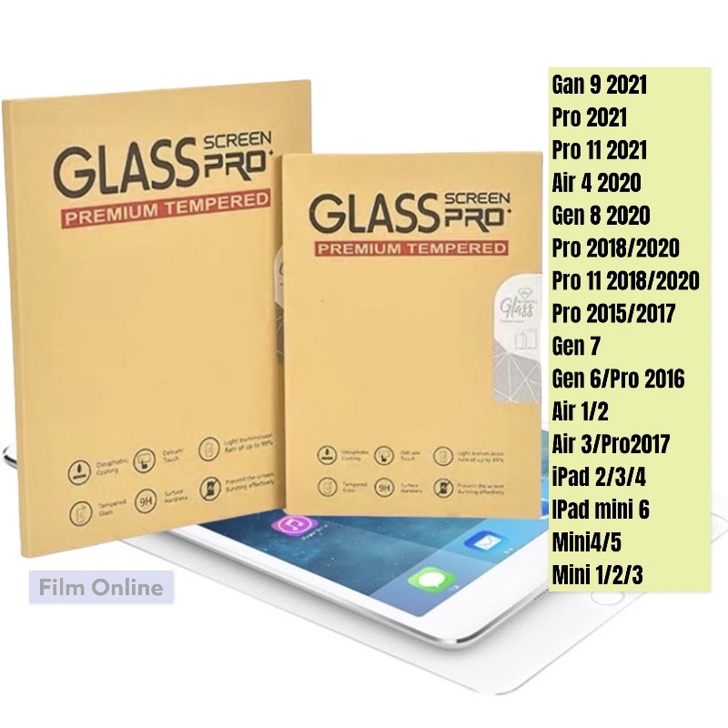 ฟิล์มกระจก iPad ทุกรุ่น iPad mini1/2/3/4//5/6iPad Air1/2/iPad Pro(2020)/Gen6/iPad Gen7