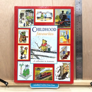 หนังสือภาษาอังกฤษ ปกแข็ง Childhood favourites A Collection to treasure