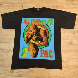 TUPAC ALL EYEZ ON ME RAP TEES เสื้อวง เสื้อทัวร์ วงแร็พตำนาน