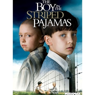 เด็กชายในชุดนอนลายทาง The Boy in the Striped Pyjamas : 2008 #หนังฝรั่ง