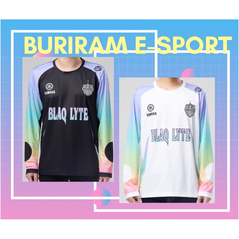 เสื้อบุรีรัมย์ Rov e-sport แขนยาว 2021 แท้💯- Buriram E-sports Rov long- sleeve Shirt 2021