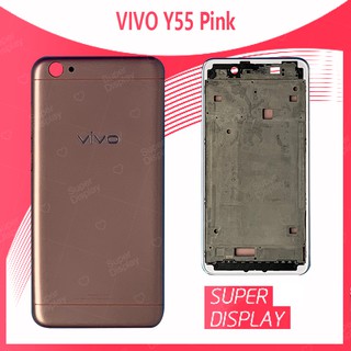 VIVO Y55/VIVO Y55S อะไหล่บอดี้ เคสกลางพร้อมฝาหลัง Body For vivo y55/vivo y55s Super Display