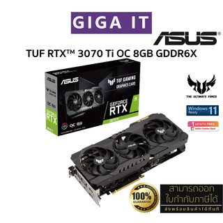 ASUS VGA Card TUF RTX™ 3070 Ti OC 8GB GDDR6X (8G GDDR6x, 256-bit, DP, HDMI) ประกันศูนย์ Asus 3 ปี