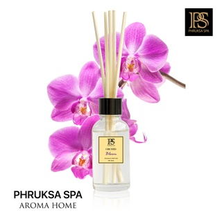 PHRUKSA SPA ก้านไม้หอมปรับอากาศ กลิ่นกล้วยไม้ 30 มล. (Reed Diffuser Orchid)แถมฟรี! ก้านไม้หวาย