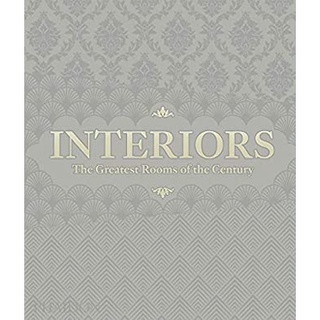 Interiors : The Greatest Rooms of the Century: Platinum Gray Edition [Hardcover]หนังสือภาษาอังกฤษมือ1(New) ส่งจากไทย