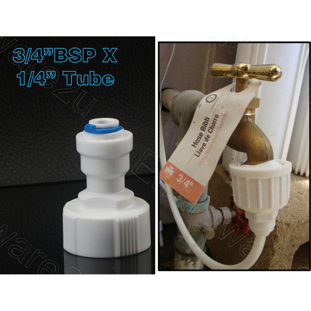 เครื่องกรองน้ํา 1/4"Tube Push Fit To Garden Tap 3/4" BSP Connector (FC06T-02H)