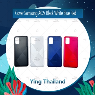 ฝาหลัง Samsung A02S อะไหล่ฝาหลัง หลังเครื่อง Cover อะไหล่มือถือ คุณภาพดี Ying Thailand