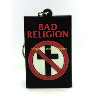 BAD RELIGION  พวงกุญแจ ปั้มนูน ของที่ระลึก  รถมอเตอร์ไซค์ รถยนต์ สเก็ตบอร์ด ตบแต่ง ไม่เท่คืนได้ KCO150