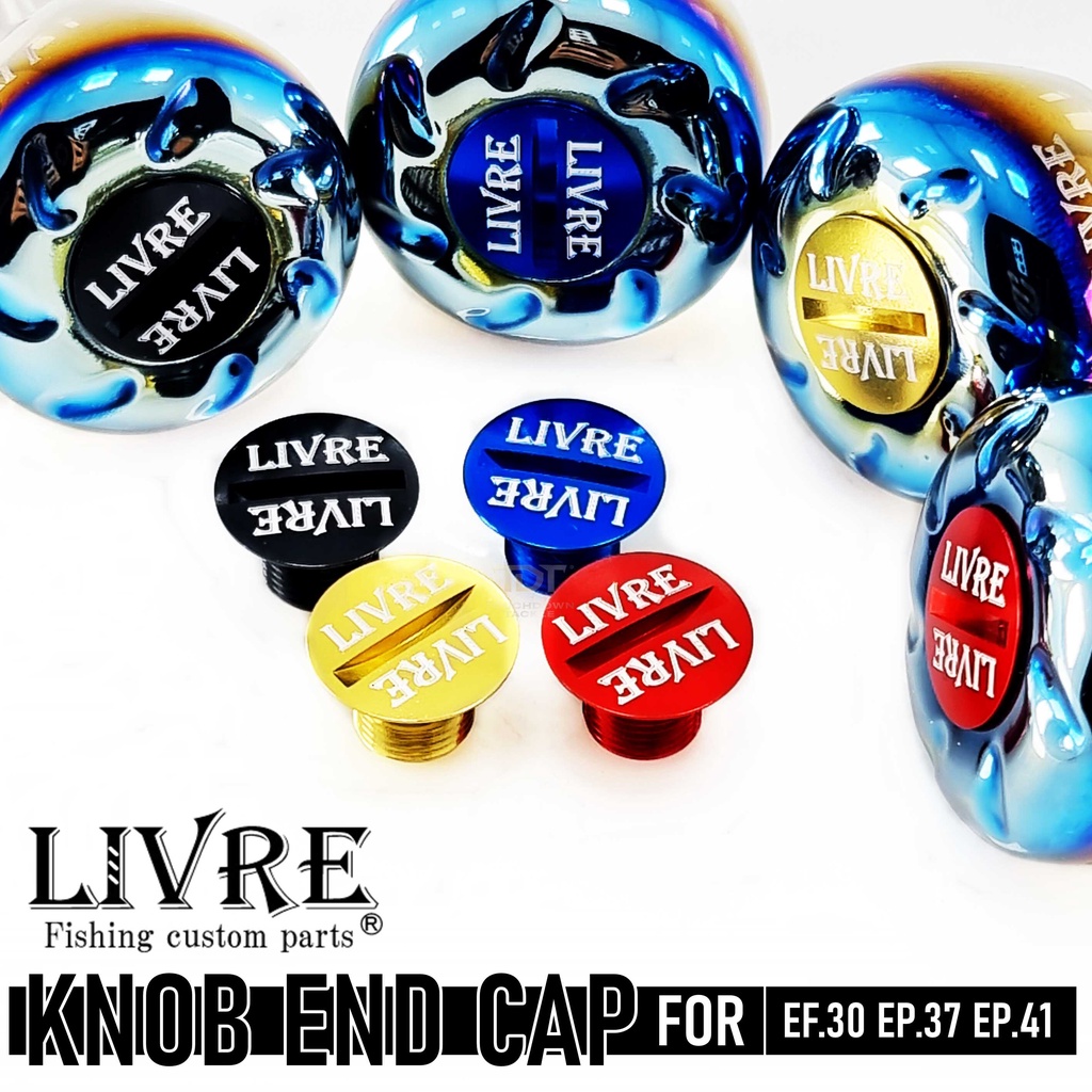 LIVRE KNOB END CAP B   *** ฝาปิดนอป Livre 4สี งานเนี๊ยบๆ หล่อเท่ MADE IN JAPAN 100% ***