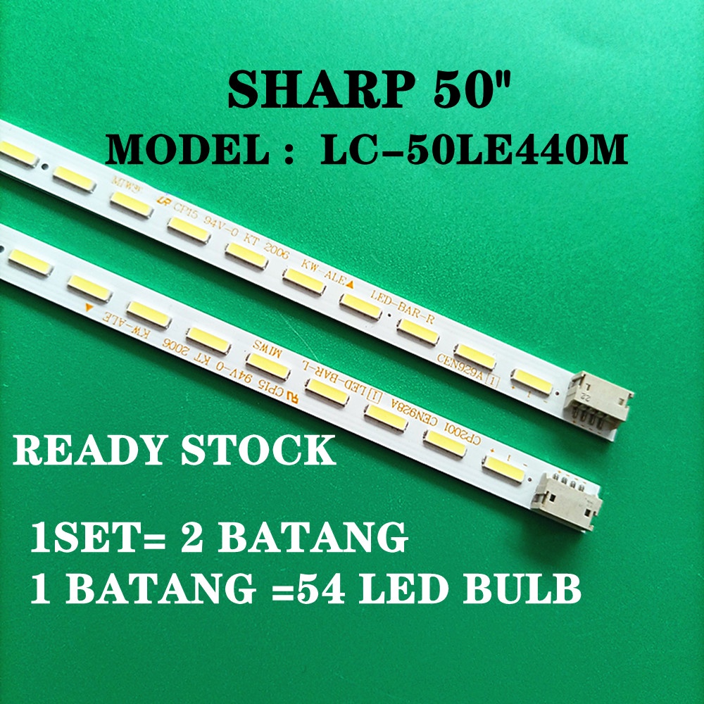 Lc-50le440m SHARP 50 นิ้ว LED TV BACKLIGHT (ทีวีแลมปู) 50 นิ้ว SHARP BACKLIGHT 50LE440M 50LE440