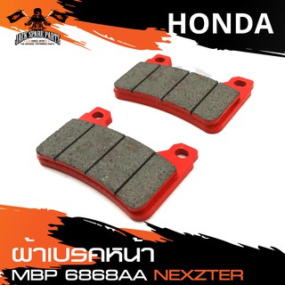 NEXZTER ผ้าเบรคหน้า เบอร์ 6868AA HONDA CB400(2016),CBR600RR(2007-2018),CBR1000RR(2009-2018),CB1000R(2009-2018)