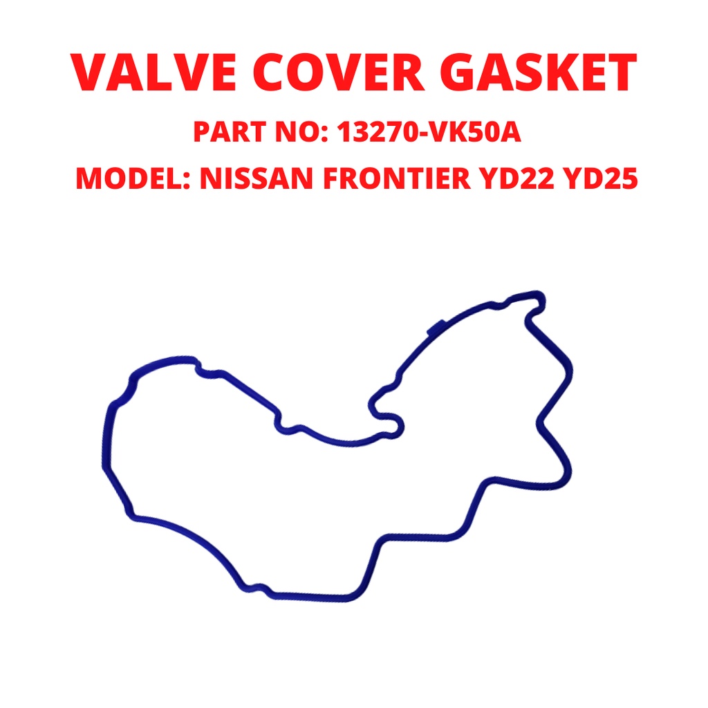ฝาครอบวาล์ว GASKET NISSAN FRONTIER YD22,YD25
