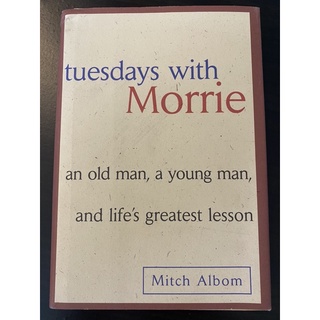 หนังสือ tuesdays with Morrie โดย Mitch Albom