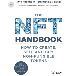 THE NFT HANDBOOK : HOW TO CREATE, SELL AND BUY NON-FUNGIBLE TOKENS พร้อมส่ง