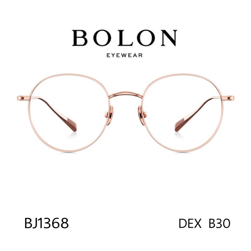Bolon กรอบแว่นตา รุ่นDEX BJ1368 #ส่งฟรีไม่ใช้โค้ด