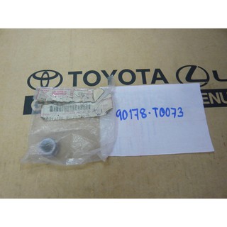 254. 90178-T0073 นัท HILUX ปี 2008-2016 ของแท้ เบิกศูนย์ โตโยต้า Toyota (TTGSHO)