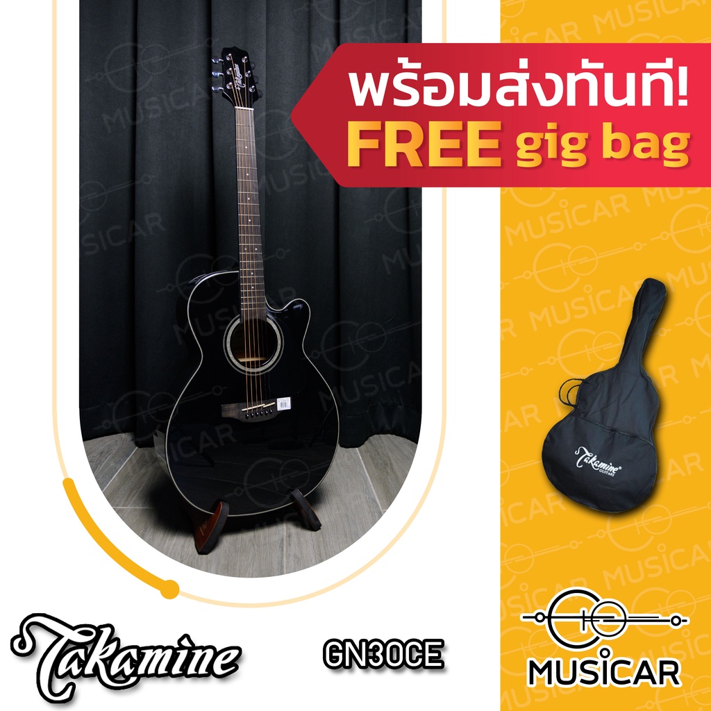 กีตาร์ Takamine GN30CE สีดำ ของแถมเยอะ พร้อมจัดส่งทันที!!!