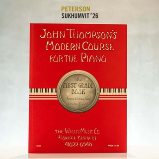 หนังสือเรียนเปียโน JOHN THOMPSONS MODERN COURSE FOR THE PIANO – FIRST GRADE (BOOK ONLY)