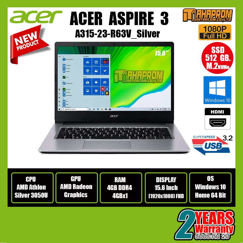 โน๊ตบุ๊ค Acer Notebook Aspire A315-23-R63V จอใหญ่ เหมาะสำหรับคนทำงาน ของใหม่ประกัน 2ปี.