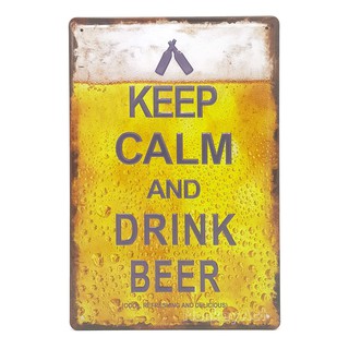 ป้ายสังกะสีวินเทจ Keep Calm And Drink Beer (ปั๊มนูน)