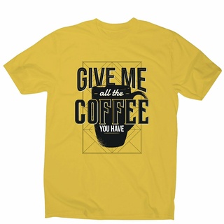 เสื้อยืดผ้าฝ้ายพิมพ์ลายขายดี GILDAN ใหม่ล่าสุด เสื้อยืดผ้าฝ้าย 100% พิมพ์ลาย Give Me Coffee ของขวัญวันเกิด สไตล์ฮิปฮอป