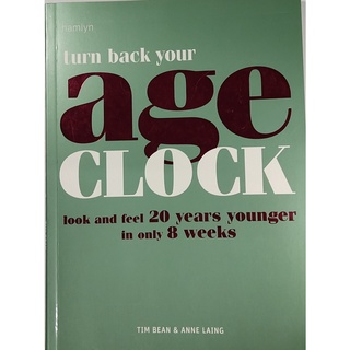 หนังสือ ดูแลสุขภาพ ภาษาอังกฤษ TURN BACK YOUR AGE CLOCK 144Page