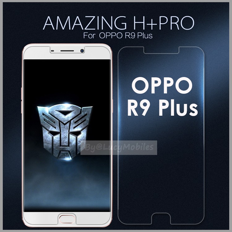 OPPO R9 Plus NILLKIN Amazing H+ PRO กระจกนิรภัยป้องกันหน้าจอ 0.2 มม.