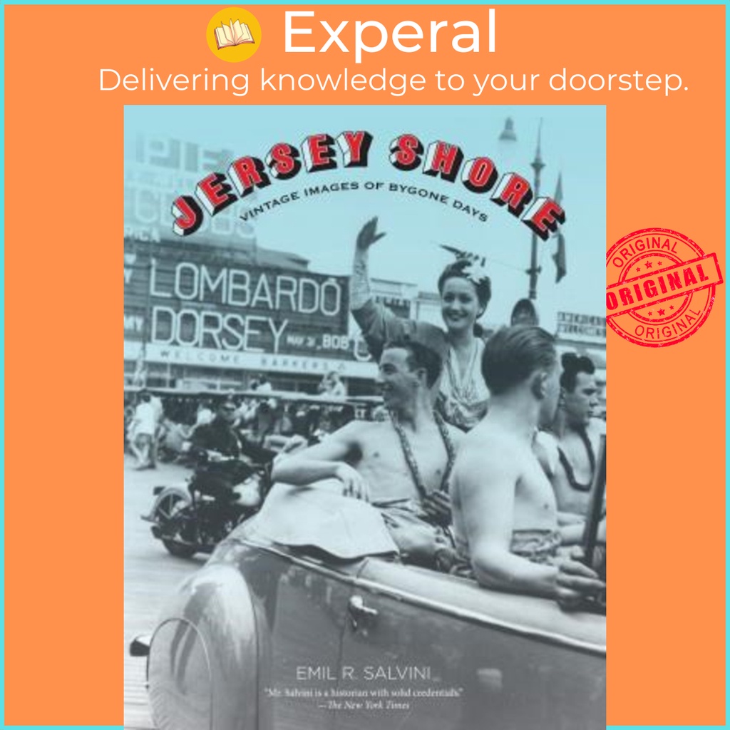 Jersey Shore : Vintage Images Of Bygone Days โดย Emil Salvini (ฉบับสหรัฐอเมริกาปกอ่อน)