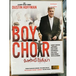 DVD : Boy Choir (2014) จังหวะนี้ ใจสั่งมา "Dustin Hoffman, Josh Lucas, Kathy Bates"