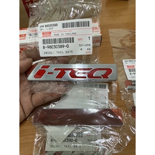 แท้ศูนย์ !!! โลโก้ I-TEQ ฝาท้าย และ ข้างประตู สำหรับรถอีซูซุ ดีแมกซ์ และ MU7 ปี 2005-2006