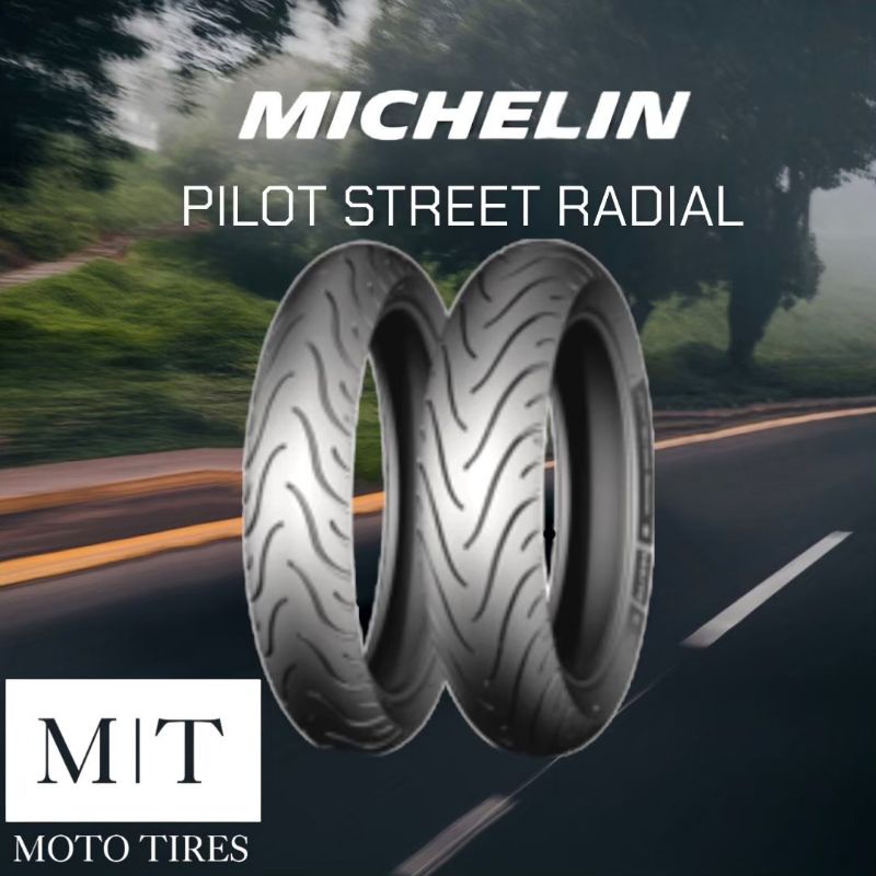 Michelin Pilot​ Street Radial​ ยางมิชลินเรเดียลพิเศษ​ ขอบ​ 17"