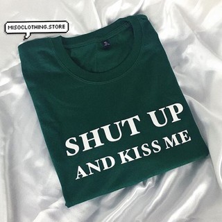 "Shut up" เสื้อยืดสกรีน สวมใส่สบาย