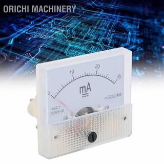 Orichi Machinery 85C1 Dc 0-30Ma เครื่องมิเตอร์วัดหัวแอมมิเตอร์