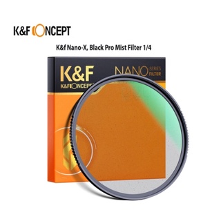 K&amp;f Nano-X Black Pro Mist Filter 1/4 ultra-clear waterproof, scratch-resistant and anti-reflection