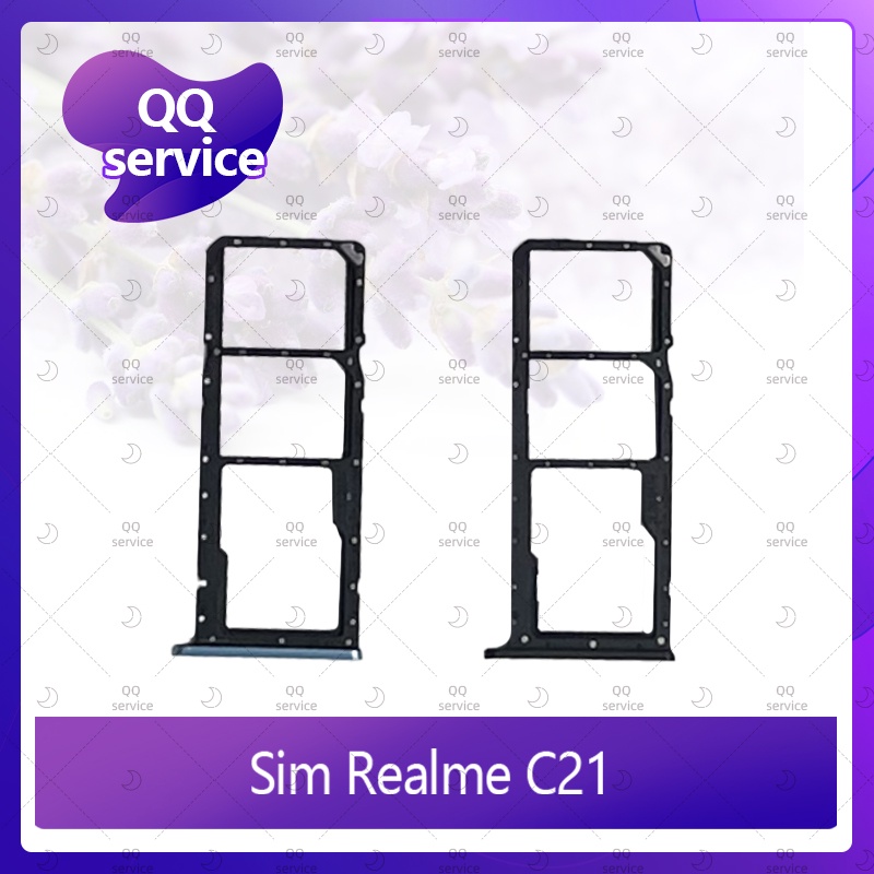SIM  Realme C21  อะไหล่ถาดซิม ถาดใส่ซิม Sim Tray (ได้1ชิ้นค่ะ) อะไหล่มือถือ คุณภาพดี QQ service