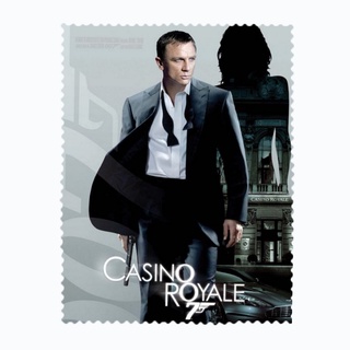 สั่งทำ ผ้าเช็ดแว่นตา ผ้าเช็ดแว่น ผ้าเช็ดเลนส์ ผ้าเช็ดจอ ภาพยนต James Bond 007 Casino Royale พยัคฆ์ร้ายเดิมพันระห่ำโลก