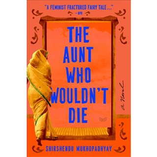 The Aunt Who Wouldnt Die [Paperback]NEW หนังสือภาษาอังกฤษพร้อมส่ง