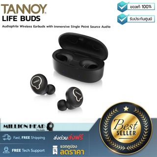 TANNOY : LIFE BUDS by Millionhead (หูฟัง True Wireless เเบบ In-Ear มีไมค์ในตัว, Bluetooth 5.0 ใช้งานได้นาน 4 ชั้วโมง)