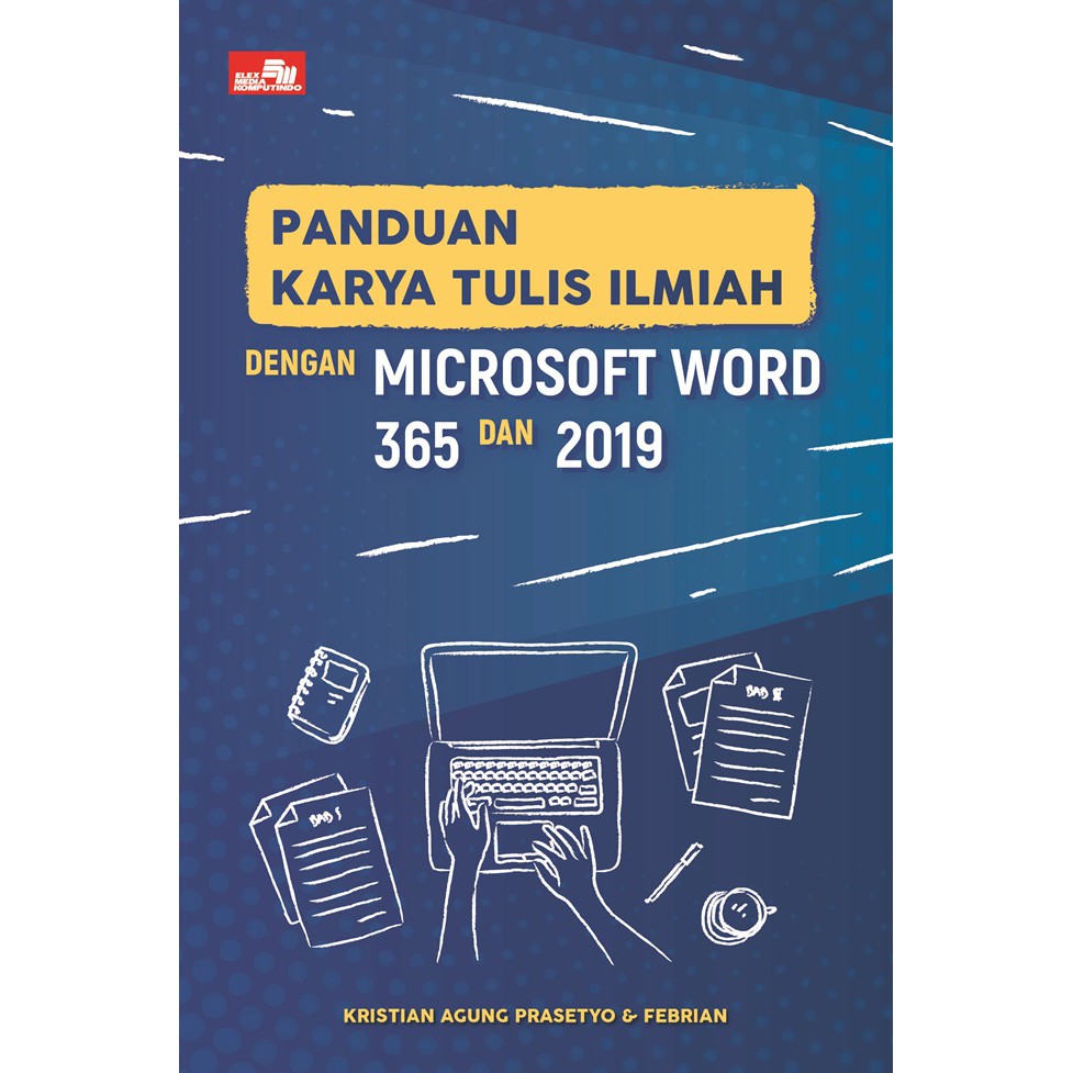 Gramedia Yogya - คู่มือการเขียนทางวิทยาศาสตร์พร้อม Microsoft Word 365 และ 2019 (SCH 20)